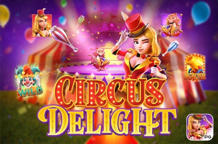 Slot Circus Delight PG Soft Tips dan Panduan Terbaik